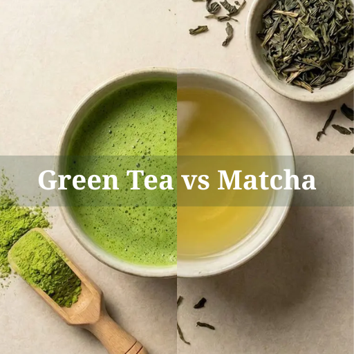 Green Tea vs Matcha